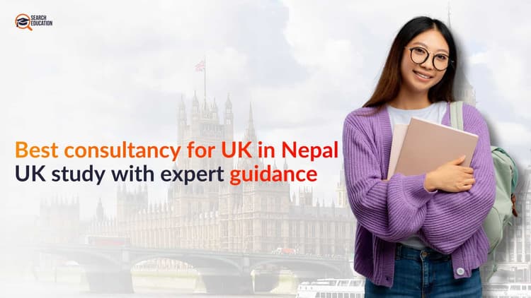 Best consultancy for UK in Nepal | Study in UK with experts' guidance